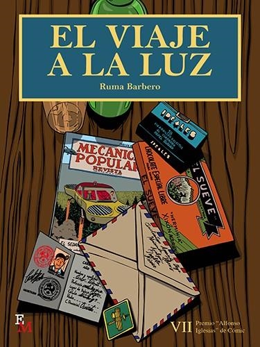 EL VIAJE A LA LUZ | 9788409165353 | RUMALDO ANTÓN BARBERO DE DIEGO | Universal Cómics