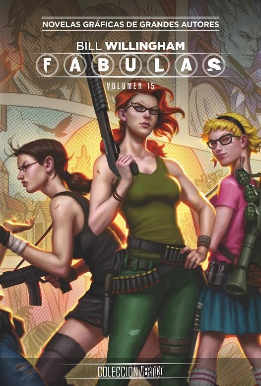 COLECCIONABLE VÉRTIGO # 47 FÁBULAS VOLUMEN 15 | 9788417531331 | BILL WILLINGHAM - LILAH STURGES - MARK BUCKINGHAM - RUSSELL BRAUN - TONY AKINS | Universal Cómics