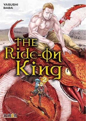 THE RIDE-ON KING # 02 | 9788418172854 | YASUSHI BABA | Universal Cómics