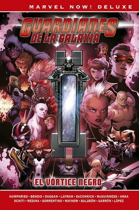 GUARDIANES DE LA GALAXIA DE BRIAN M. BENDIS MARVEL NOW! DELUXE # 03 EL VÓRTICE NEGRO | 9788413344744 | ED MCGUINNESS - SAM HUMPHRIES - BRIAN MICHAEL BENDIS - VALERIO SCHITI | Universal Cómics