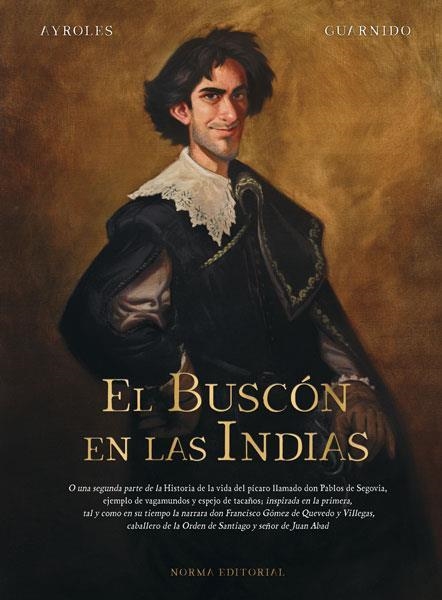 EL BUSCÓN EN LAS INDIAS 2ª EDICIÓN | 9788467940787 | ALAIN AYROLES - JUANJO GUARNIDO | Universal Cómics