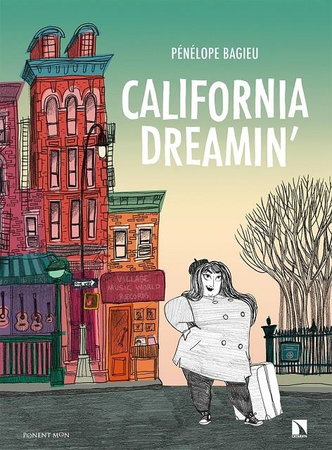 CALIFORNIA DREAMIN' | 9788417318802 | PENELOPE BAGIEU | Universal Cómics