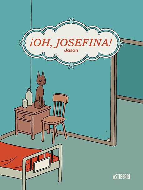 OH, JOSEFINA! | 9788417575922 | JASON | Universal Cómics