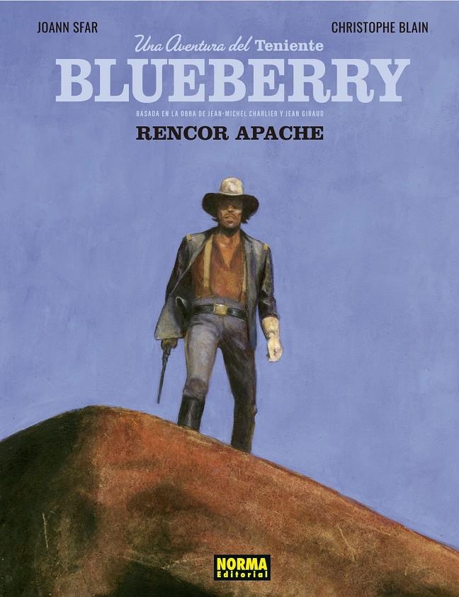 TENIENTE BLUEBERRY, RENCOR APACHE | 9788467941715 | JOANN SFAR - CHRISTOPHE BLAIN | Universal Cómics