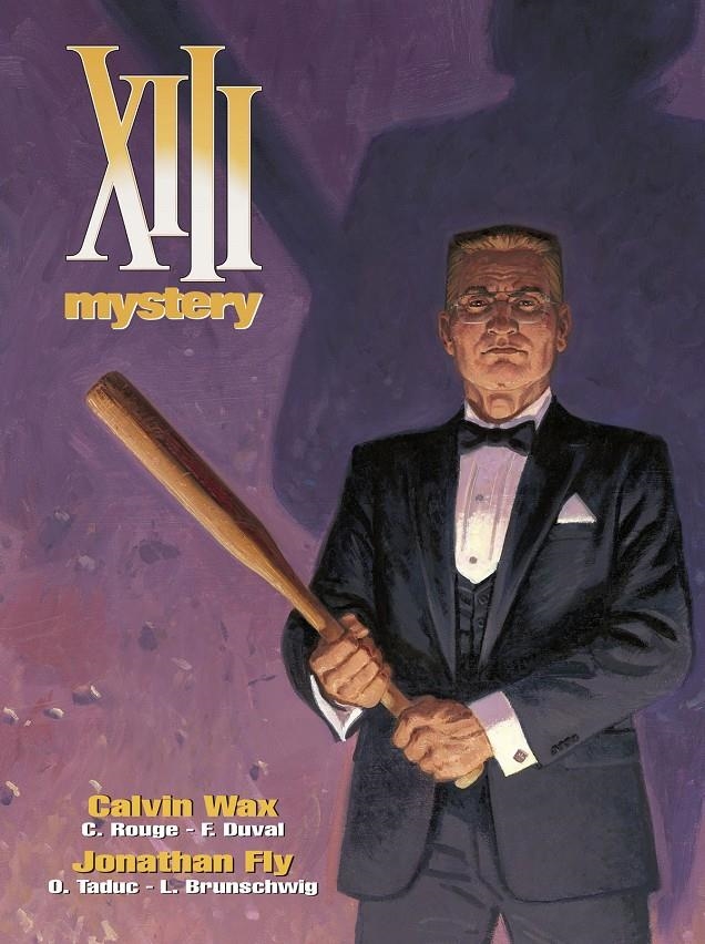 XIII MYSTERY # 10 - 11 CALVIN WAX / JONATHAN FLY | 9788467941609 | CORENTIN ROUGE - FRED DUVAL-  OLIVIER TADUC - LUC | Universal Cómics