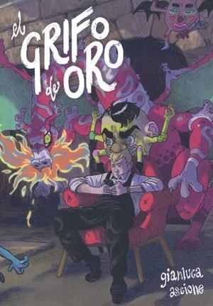 EL GRIFO DE ORO | 9999900048230 | GIANLUCA ASCIONE | Universal Cómics