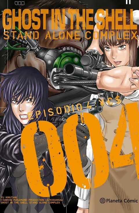 GHOST IN THE SHELL STAND ALONE COMPLEX # 04 | 9788413410739 | YU KINUTANI - MASAMUNE SHIROW | Universal Cómics