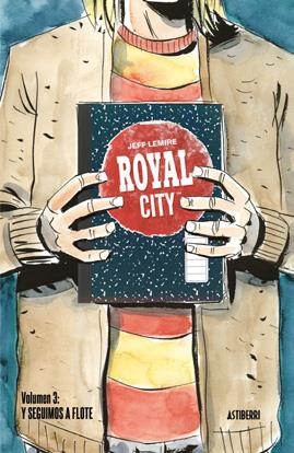 ROYAL CITY # 03 Y SEGUIMOS A FLOTE | 9788418215032 | JEFF LEMIRE | Universal Cómics