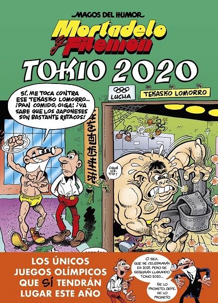 MAGOS DEL HUMOR # 204 MORTADELO Y FILEMÓN, TOKIO 2020 | 9788402423535 | FRANCISCO IBÁÑEZ | Universal Cómics