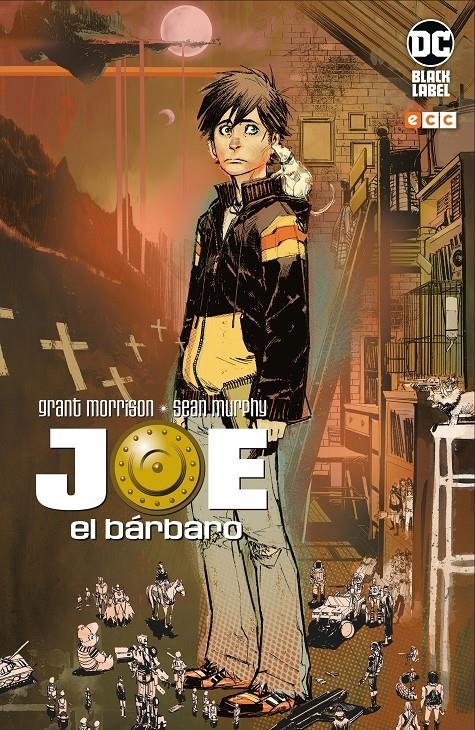 BIBLIOTECA GRANT MORRISON JOE EL BÁRBARO EDICIÓN DC BLACK LABEL | 9788418326790 | GRANT MORRISON - SEAN MURPHY