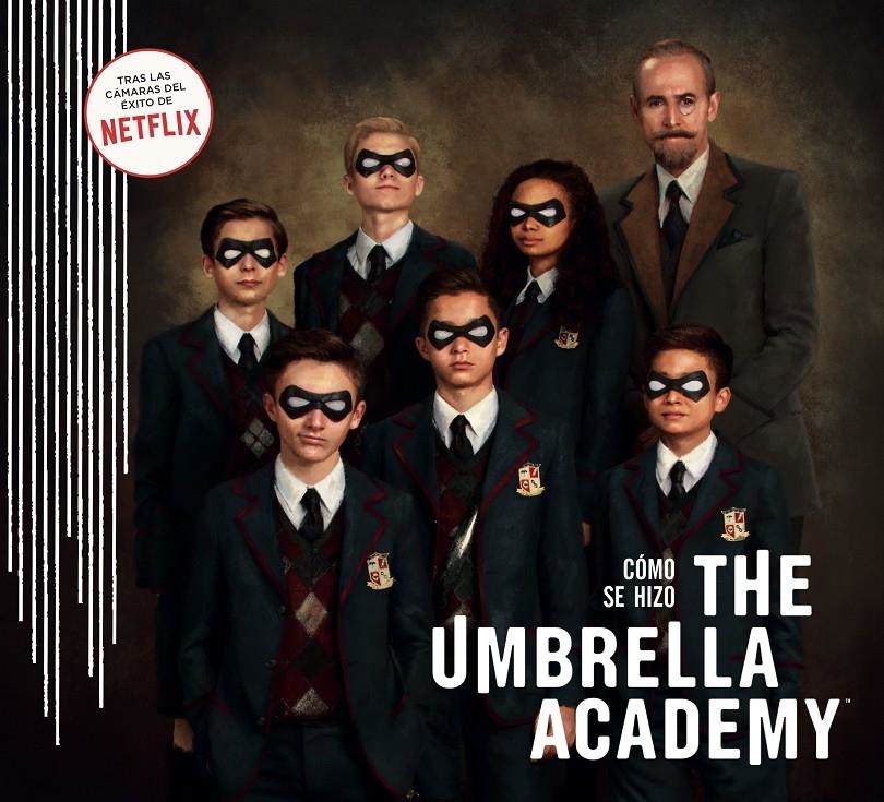 CÓMO SE HIZO THE UMBRELLA ACADEMY | 9788467942194 | IAN TUCKER - MEGAN WALKER