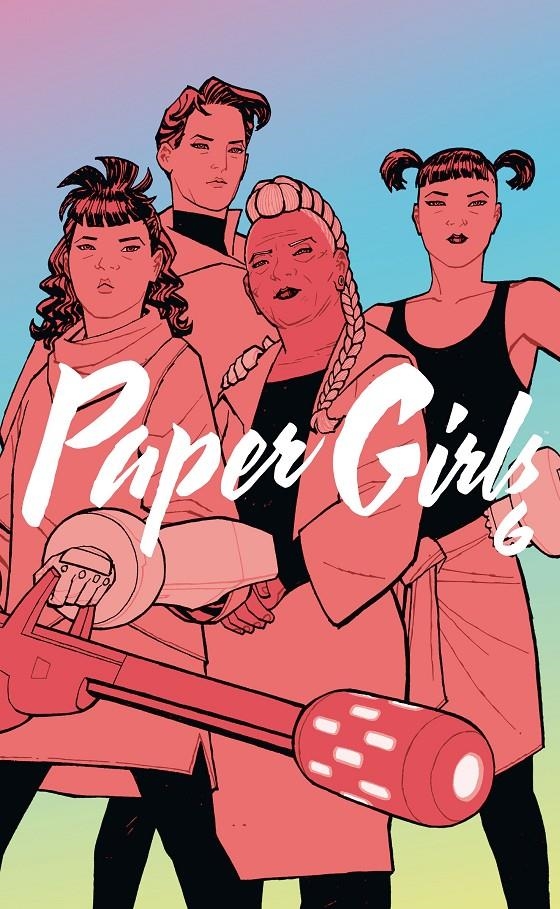 PAPER GIRLS TOMO # 06 | 9788413411279 | BRIAN K VAUGHAN - CLIFF CHIANG - MATT WILSON | Universal Cómics