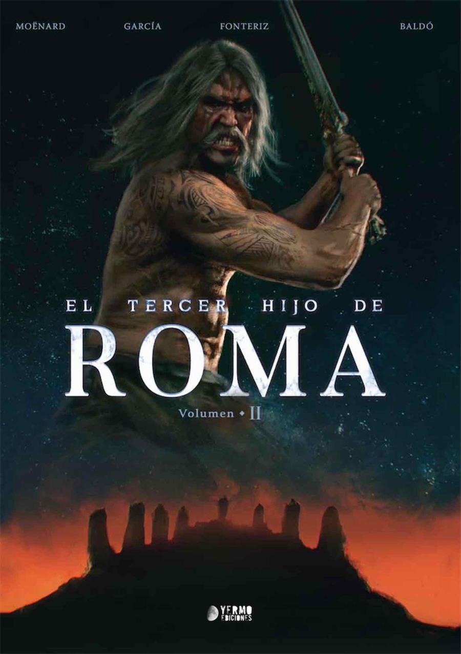 EL TERCER HIJO DE ROMA INTEGRAL # 02 | 9788417957278 | LAURENT MOËNARD - STÉFANO MARTINO -  DEJAN NENADOV - DAMIR ZITKO