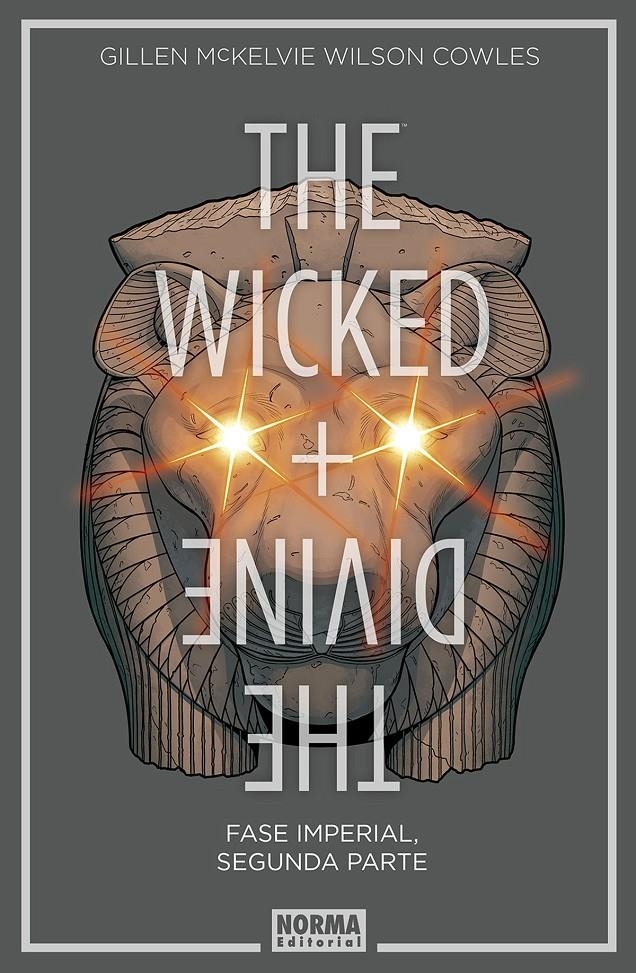 THE WICKED + THE DIVINE # 06 FASE IMPERIAL, SEGUNDA PARTE | 9788467940961 | KIERON GILLEN - JAMIE MCKELVIE - MATTHEW WILSON | Universal Cómics