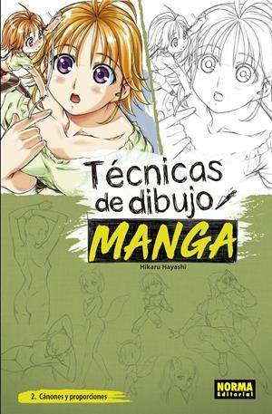 TÉCNICAS DE DIBUJO MANGA # 02 CÁNONES Y PROPORCIONES | 9788467941944 | HIKARU HAYASHI | Universal Cómics