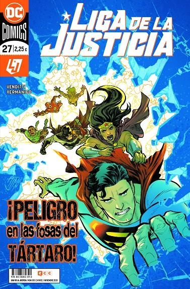 LIGA DE LA JUSTICIA # 105 LA NUEVA LIGA DE LA JUSTICIA 27 | 9788418382390 | DOUG MAHNKE - ROBERT VENDITTI | Universal Cómics