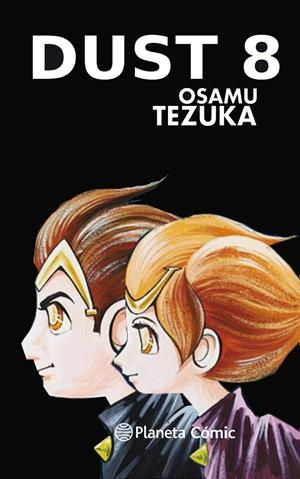 BIBLIOTECA TEZUKA, DUST 8 | 9788413412115 | OSAMU TEZUKA | Universal Cómics