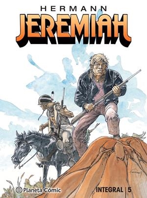 JEREMIAH INTEGRAL # 05 | 9788491737568 | HERMANN HUPPEN | Universal Cómics