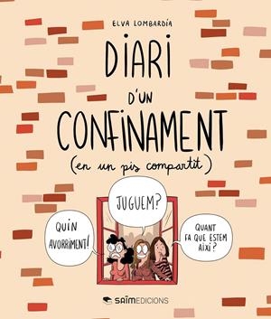 DIARI D'UN CONFINAMENT | 9788494934292 | ELVA VÁZQUEZ LOMBARDIA | Universal Cómics