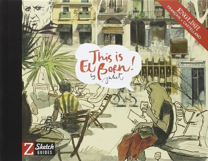 THIS IS EL BORN! | 9788494115059 | JULIET POMÉS LEIZ | Universal Cómics