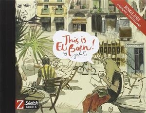 THIS IS EL BORN! | 9788494115059 | JULIET POMÉS LEIZ | Universal Cómics