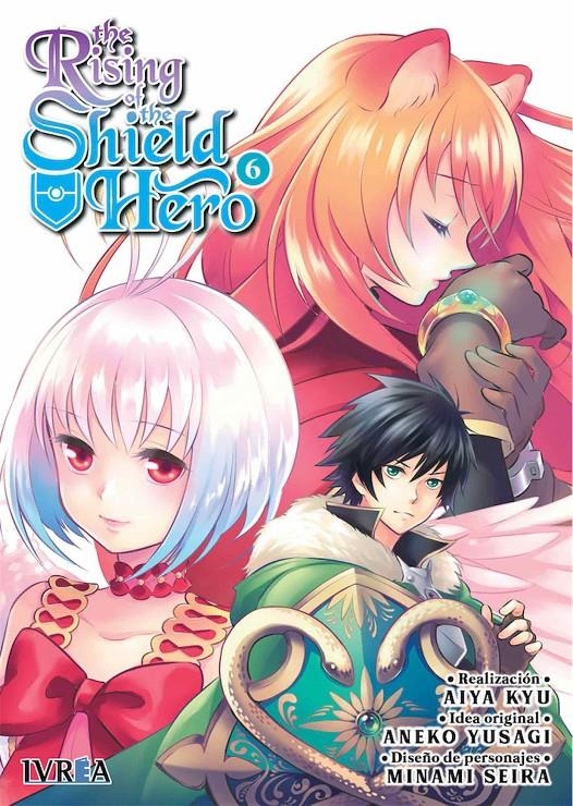 THE RISING OF THE SHIELD HERO # 06 | 9788418450013 | AIYA KYU - MINAMI SEIRA - ANEKO YUSAGI | Universal Cómics