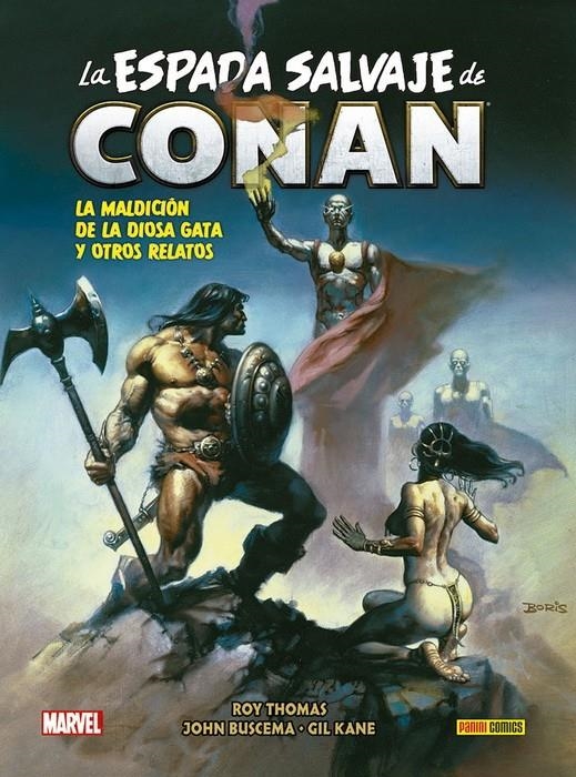 BIBLIOTECA CONAN LA ESPADA SALVAJE DE CONAN # 04 LA MALDICIÓN DE LA DIOSA GATA Y OTROS RELATOS | 9788413346090 | ROY THOMAS - JOHN BUSCEMA - GIL KANE - TIM CONRAD - JESS JODLOMAN - PABLO MARCOS | Universal Cómics