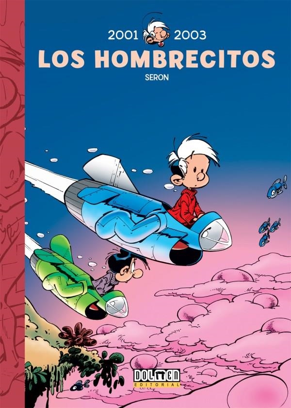 LOS HOMBRECITOS # 14 DE 2001 A 2003 | 9788417956769 | PIERRE SERON | Universal Cómics
