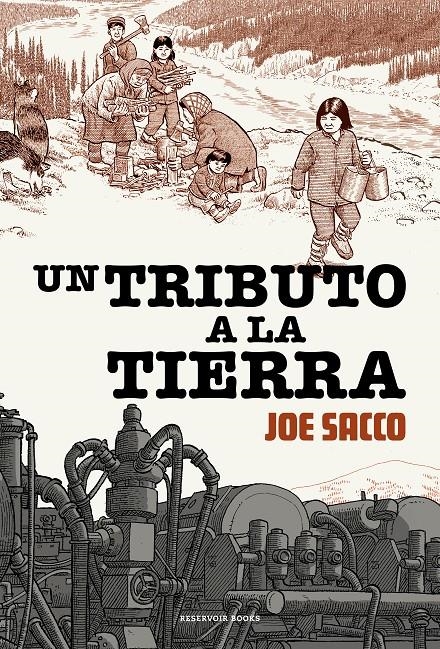 UN TRIBUTO A LA TIERRA | 9788417910884 | JOE SACCO