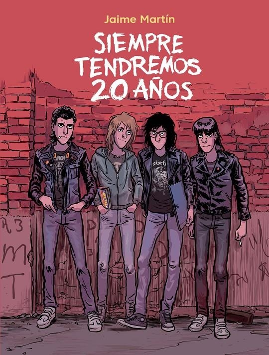 SIEMPRE TENDREMOS 20 AÑOS | 9788467941265 | JAIME MARTÍN