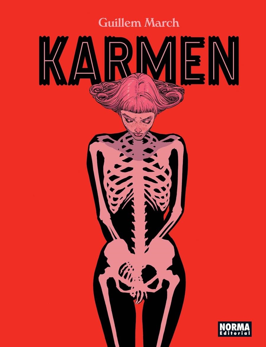 KARMEN INTEGRAL | 9788467943177 | GUILLEM MARCH | Universal Cómics