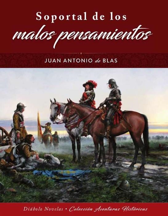 SOPORTAL DE LOS MALOS PENSAMIENTOS | 9788494944963 | JUAN ANTONIO DE BLAS | Universal Cómics