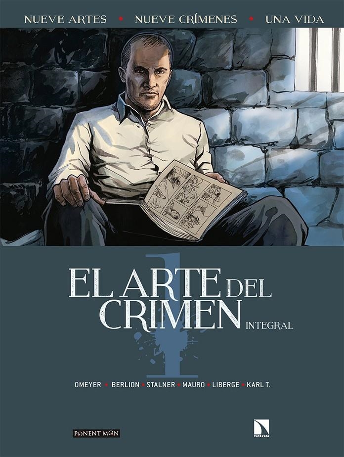 EL ARTE DEL CRIMEN INTEGRAL # 01 | 9788417318833 | MARC  OMEYER - OLIVIER BERLION | Universal Cómics