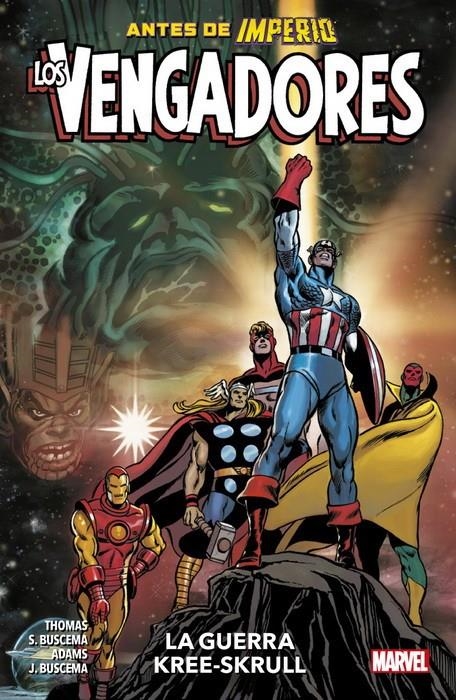 MARVEL PREMIERE VENGADORES LA GUERRA KREE-SKRULL | 9788413346847 | ROY THOMAS - JOHN BUSCEMA - SAL BUSCEMA - NEAL ADAMS