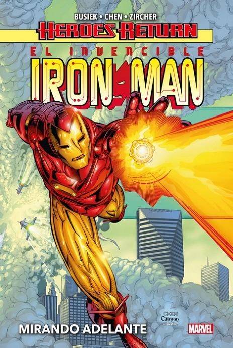 IRON MAN HEROES RETURN # 01 MIRANDO ADELANTE | 9788413346526 | MARK WAID - KURT BUSIEK - ROGER STERN - GEORGE PÉREZ - SEAN CHEN - ANDY KUBERT | Universal Cómics