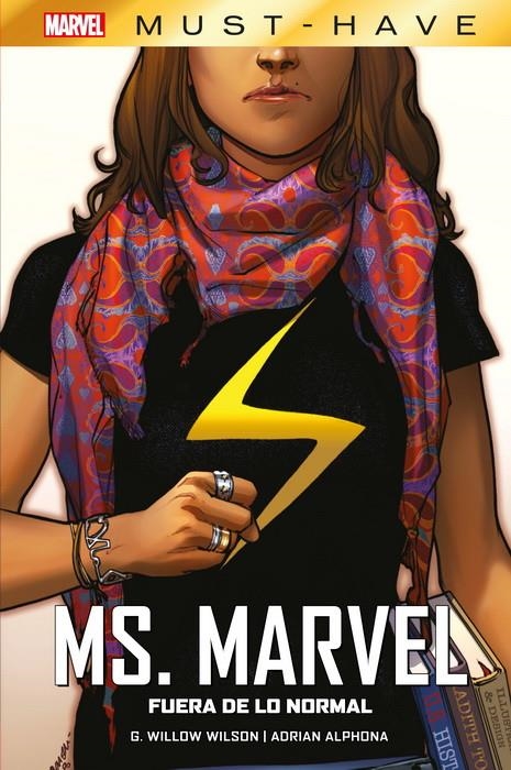 MARVEL MUST-HAVE MS. MARVEL FUERA DE LO NORMAL | 9788413346069 | ADRIAN ALPHONA - G. WILLOW WILSON | Universal Cómics