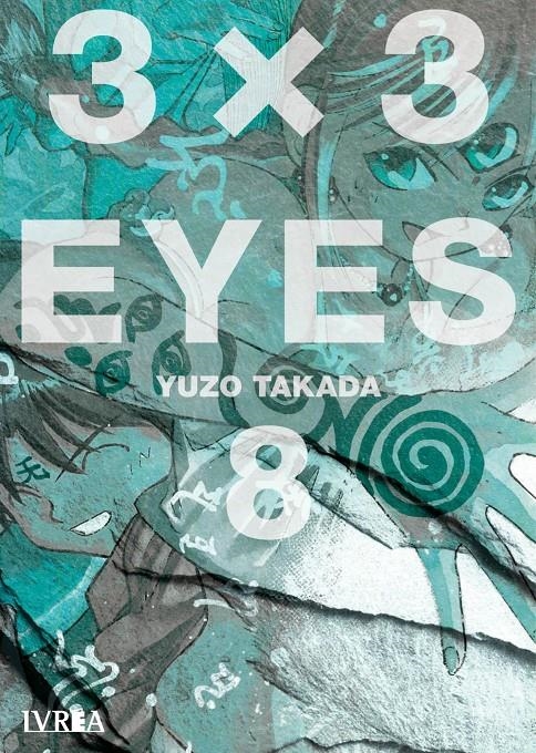 3 X 3 EYES # 08 | 9788418450112 | YUZO TAKADA | Universal Cómics