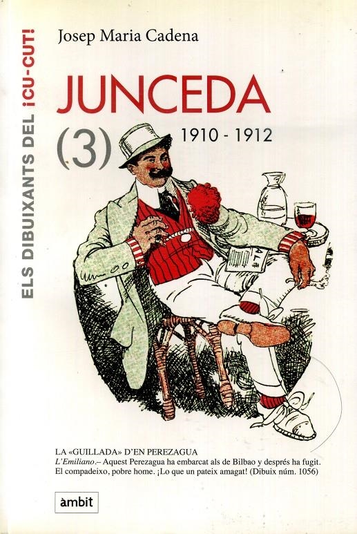 JUNCEDA # 03 DE 1910 A 1912 | 9788496645226 | JOSEP Mª CADENA | Universal Cómics