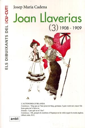 JOAN LLAVERIAS # 03 DE 1908 A 1909 | 9788496645349 | JOSEP Mª CADENA