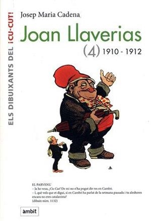 JOAN LLAVERIAS # 04 DE 1910 A 1912 | 9788496645363 | JOSEP Mª CADENA