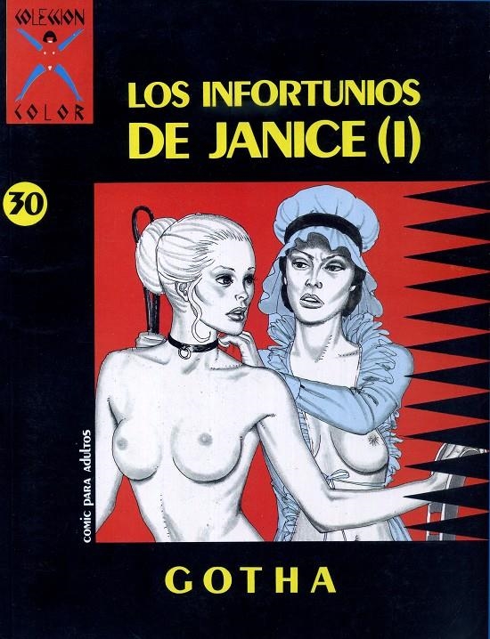 COLECCIÓN X # 030 LOS INFORTUNIOS DE JANICE # 01 PRIMERA EDICIÓN 1990 | 9999900050622 | ERICH VON GOTHA