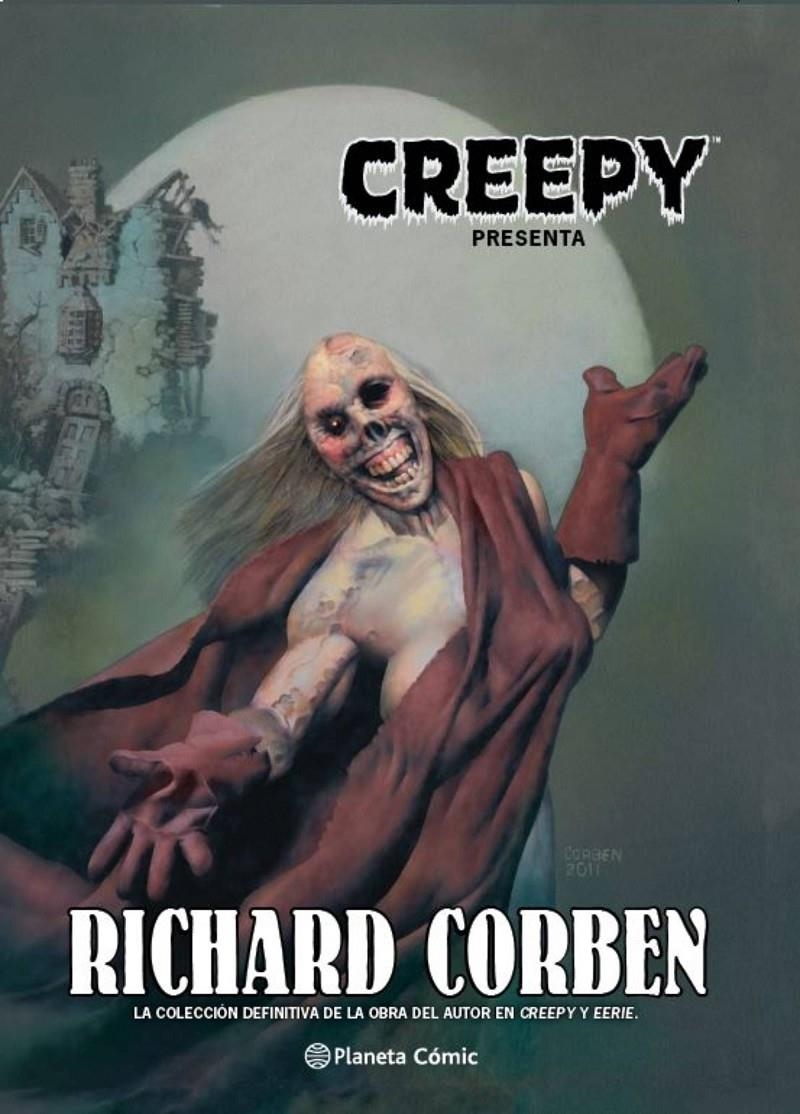 CREEPY PRESENTA RICHARD CORBEN NUEVA EDICIÓN | 9788413413419 | RICHARD CORBEN | Universal Cómics