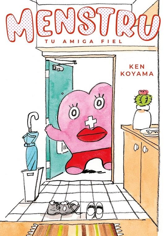 MENSTRU, TU AMIGA FIEL # 01 | 9788416188956 | KEN KOYAMA | Universal Cómics