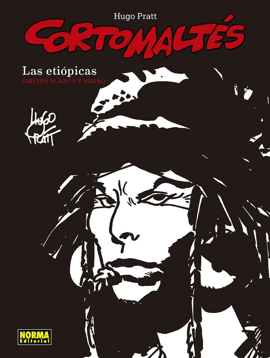 CORTO MALTÉS # 05 LAS ETIÓPICAS EDICIÓN EN BLANCO Y NEGRO | 9788467943238 | HUGO PRATT | Universal Cómics