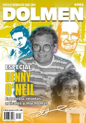 DOLMEN # 303 ESPECIAL 03 DENNY O'NEIL | 978841851002100303 | VARIOS AUTORES | Universal Cómics