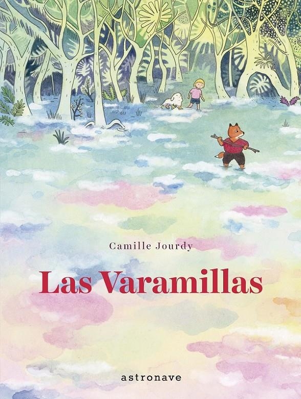 LAS VARAMILLAS | 9788467941500 | CAMILLE JOURDY | Universal Cómics