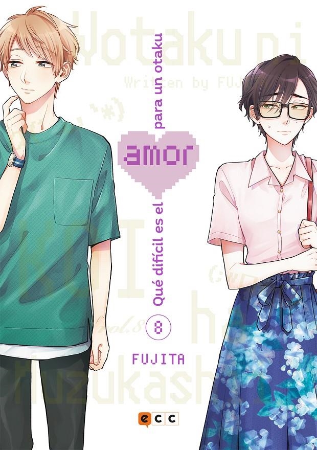QUÉ DIFÍCIL ES EL AMOR PARA UN OTAKU # 08 SEGUNDA EDICIÓN | 9788418475030 | FUJITA | Universal Cómics