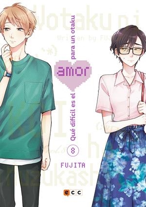 QUÉ DIFÍCIL ES EL AMOR PARA UN OTAKU # 08 SEGUNDA EDICIÓN | 9788418475030 | FUJITA | Universal Cómics