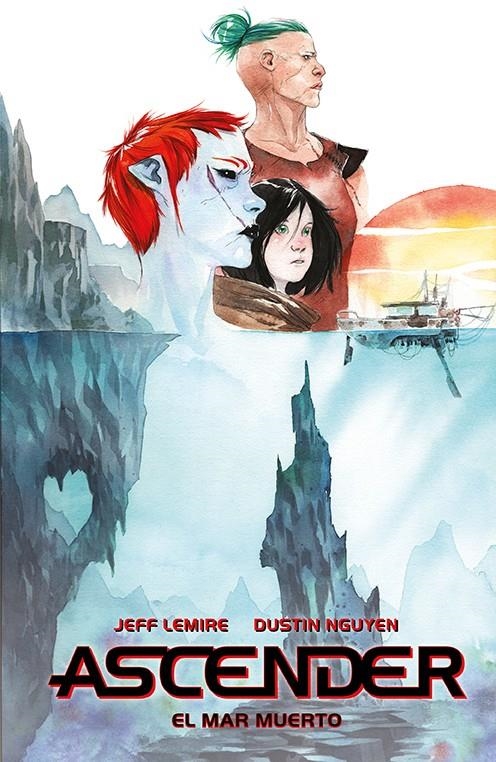 ASCENDER # 02 EL MAR MUERTO | 9788418215230 | DUSTIN NGUYEN - JEFF LEMIRE | Universal Cómics