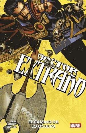 MARVEL PREMIERE DOCTOR EXTRAÑO # 01 EL CAMINO DE LO OCULTO | 9788413347066 | JASON AARON - CHRIS BACHALO